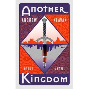 Another Kingdom -- Andrew Klavan